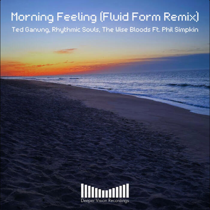 morning feeling (fluid form remix) - July 5, 2024